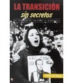 TRANSICIÓN SIN SECRETOS, LA