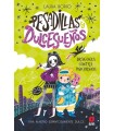 PESADILLAS Y DULCESUEÑOS /1 DRAGONES CONTRA UNICORNIOS