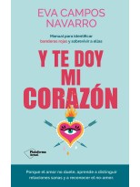 Y TE DOY MI CORAZÓN​