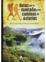 RUTAS POR LA MONTAÑA Y LOS CAMINOS DE ASTURIAS