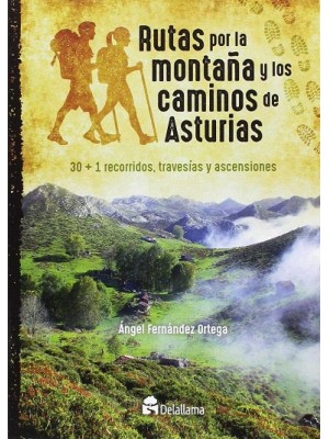 RUTAS POR LA MONTAÑA Y LOS CAMINOS DE ASTURIAS