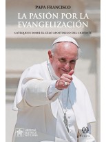 PASIÓN POR LA EVANGELIZACIÓN, LA