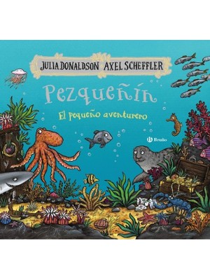 PEZQUEÑÍN, EL PEQUEÑO AVENTURERO