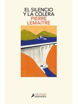 SILENCIO Y LA CÓLERA, EL (LOS AÑOS GLORIOSOS 2)