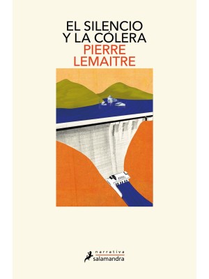 SILENCIO Y LA CÓLERA, EL (LOS AÑOS GLORIOSOS 2)