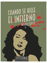 CUANDO SE HIELE EL INFIERNO