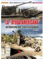 AYUDA AMERICANA AL EJERCITO DE TIERRA ESPAÑOL (1954-1963) PARTE 4