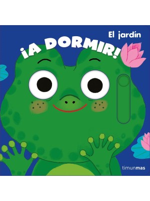 A DORMIR! EL JARDÍN