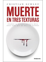 MUERTE EN TRES TEXTURAS