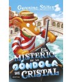 GERONIMO STILTON /96 EL MISTERIO DE LA GÓNDOLA DE CRISTAL