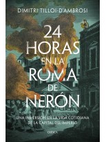 24 HORAS EN LA ROMA DE NERÓN