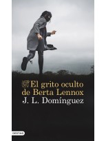 GRITO OCULTO DE BERTA LENNOX, EL