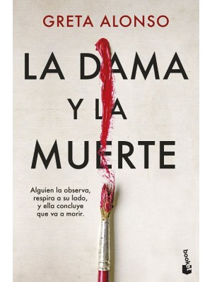 DAMA Y LA MUERTE, LA