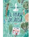 VIAJE DE ROSA, EL