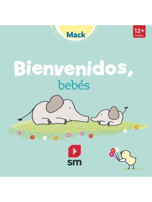 BIENVENIDOS, BEBÉS