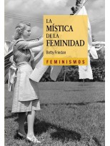 MÍSTICA DE LA FEMINIDAD, LA