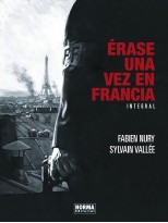 ERASE UNA VEZ EN FRANCIA (INTEGRAL)