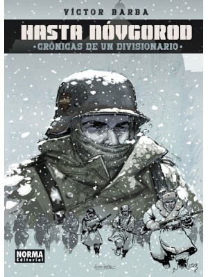 HASTA NOVGOROD CRONICAS DE UN DIVISIONARIO