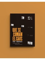 QUE SE COMAN EL CAOS