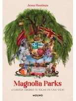MAGNOLIA PARKS (UNIVERSO MAGNOLIA PARKS 1)