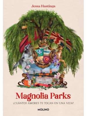 MAGNOLIA PARKS (UNIVERSO MAGNOLIA PARKS 1)