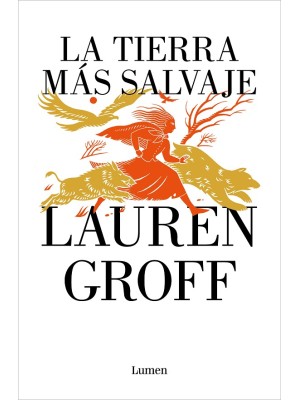 TIERRA MÁS SALVAJE, LA