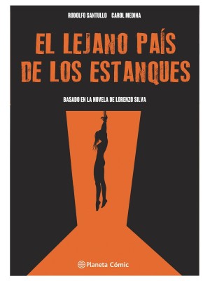 LEJANO PAÍS DE LOS ESTANQUES, EL (NOVELA GRÁFICA)