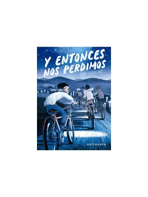 Y ENTONCES NOS PERDIMOS