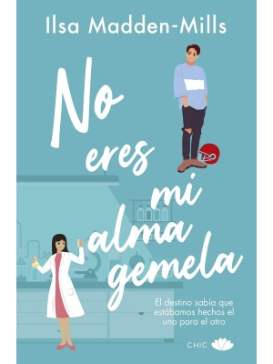 NO ERES MI ALMA GEMELA