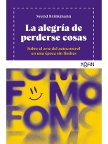 ALEGRÍA DE PERDERSE COSAS, LA