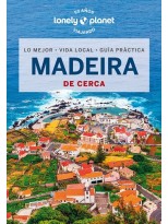 MADEIRA DE CERCA (LONELY PLANET)