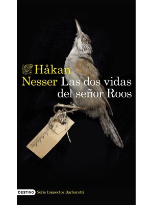 DOS VIDAS DEL SEÑOR ROOS (SERIE INSPECTOR BARBAROTTI 3)