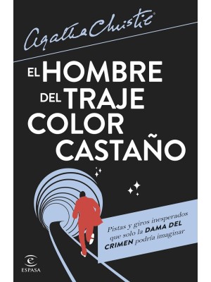HOMBRE DEL TRAJE COLOR CASTAÑO, EL
