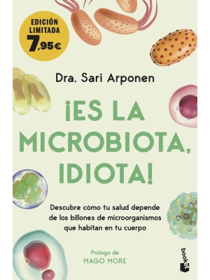 ES LA MICROBIOTA IDIOTA!