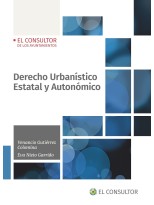 DERECHO URBANÍSTICO ESTATAL Y AUTONÓMICO