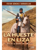 HUESTE EN LIZA, LA