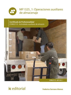 OPERACIONES AUXILIARES DE ALMACENAJE COML0110 ACTIVIDADES AUXILIARES DE ALMAC