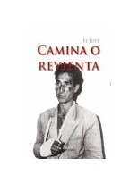 CAMINA O REVIENTA (EL LUTE)
