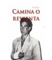 CAMINA O REVIENTA (EL LUTE)