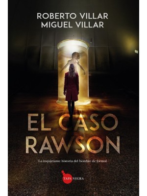 CASO RAWSON, EL