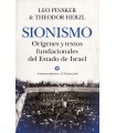 SIONISMO ORÍGENES Y TEXTOS FUNDACIONALES DEL ESTADO DE ISRAEL