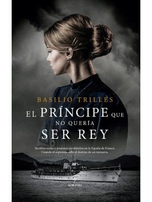 PRÍNCIPE QUE NO QUERÍA SER REY, EL