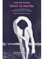 DECIR LA HERIDA