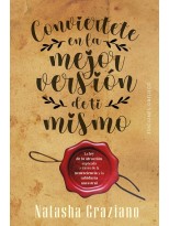 CONVIÉRTETE EN LA MEJOR VERSIÓN DE TI