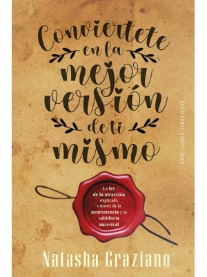CONVIÉRTETE EN LA MEJOR VERSIÓN DE TI