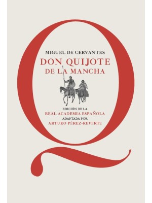 DON QUIJOTE DE LA MANCHA