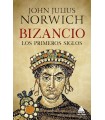 BIZANCIO LOS PRIMEROS SIGLOS