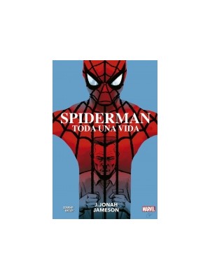 SPIDERMAN TODA UNA VIDA