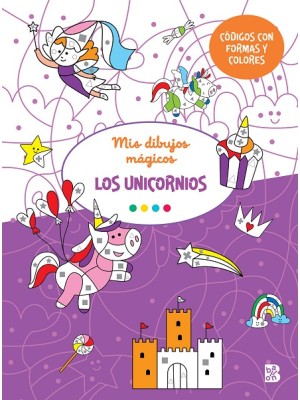 MIS DIBUJOS MÁGICOS-LOS UNICORNIOS