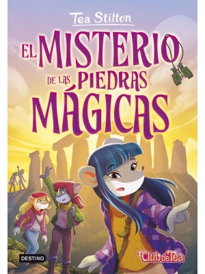 TEA STILTON /51 EL MISTERIO DE LAS PIEDRAS MÁGICAS
